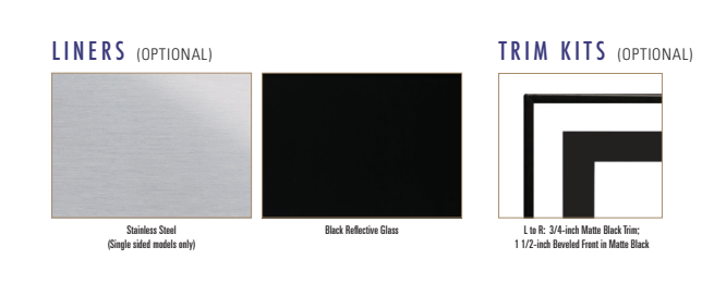 Optional liners and trim kits information graphic on a white background. Left side shows two liner options labeled 'LINERS (OPTIONAL)': brushed stainless steel and black reflective glass.